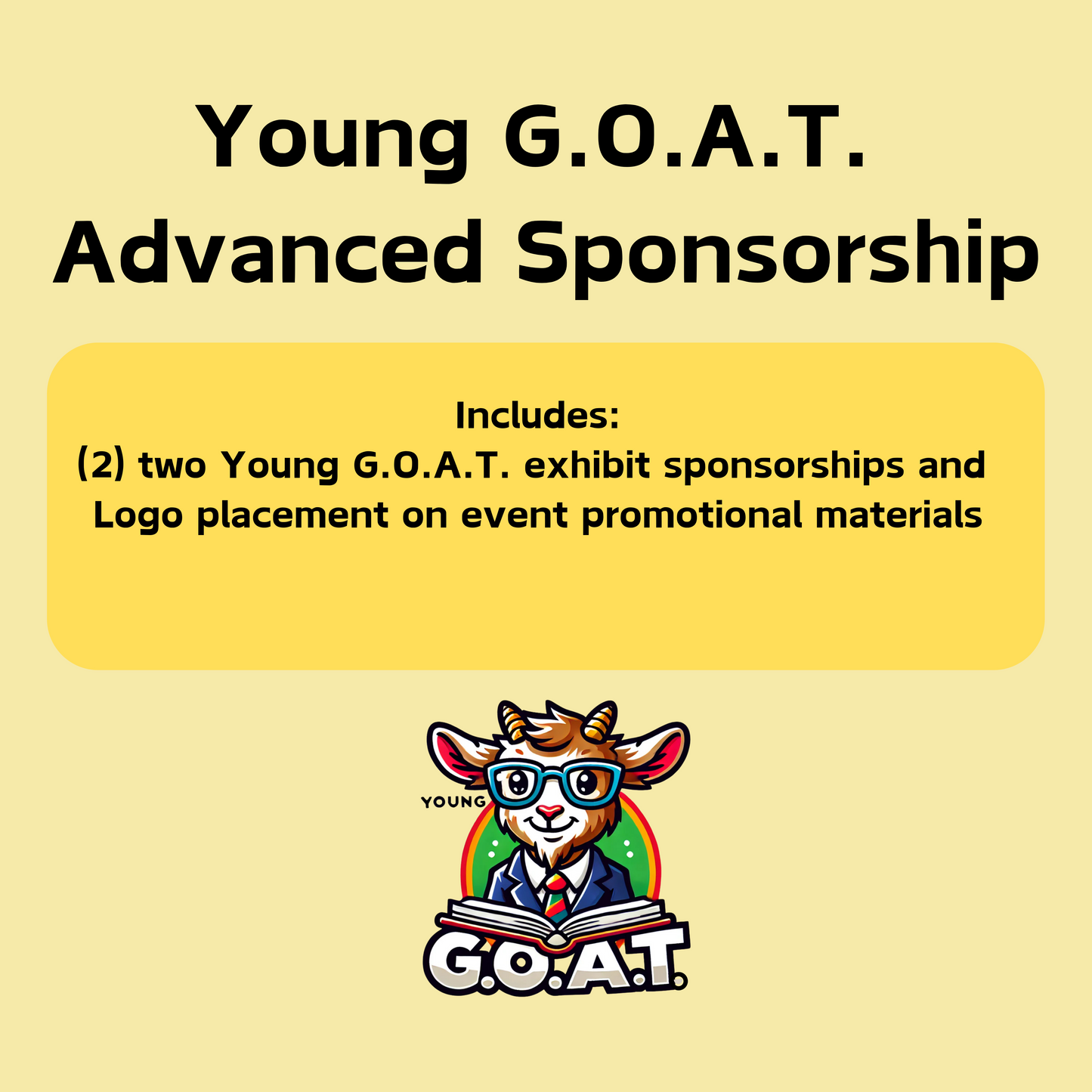 Young G.O.A.T. Advanced Sponsorship